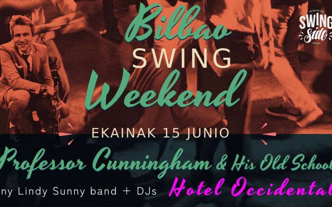 Bilbao Swing Weekend de Swing Side en junio.