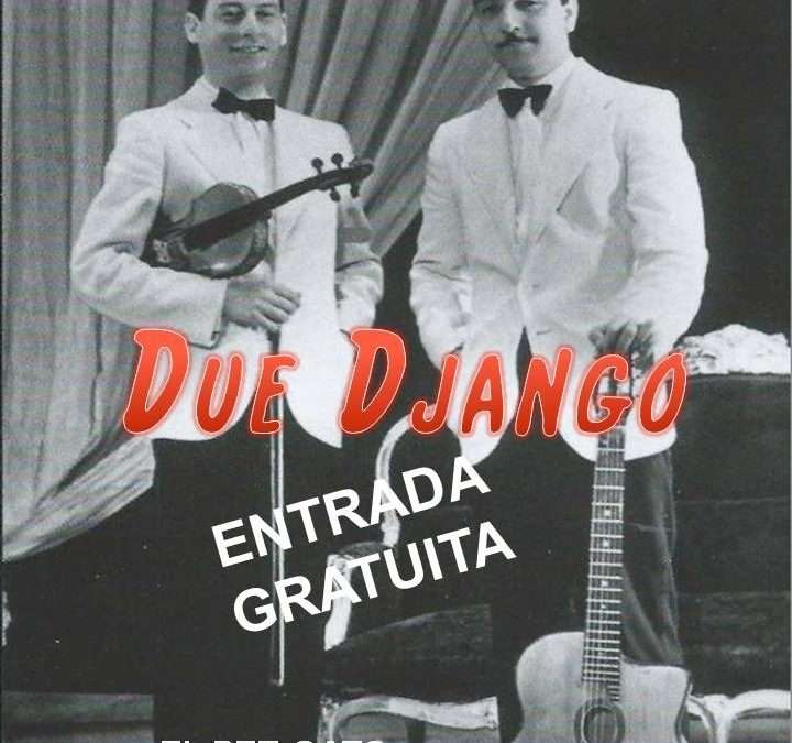 Due Django en concierto