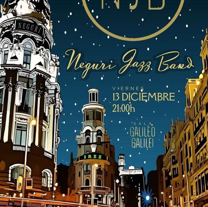 Neguri Jazz Band en Sala Galileo