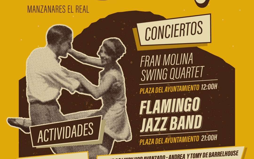 III «ManzaSwing Festival», Manzanares el Real