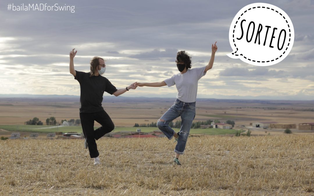 Sorteo: #bailaMADforSwing