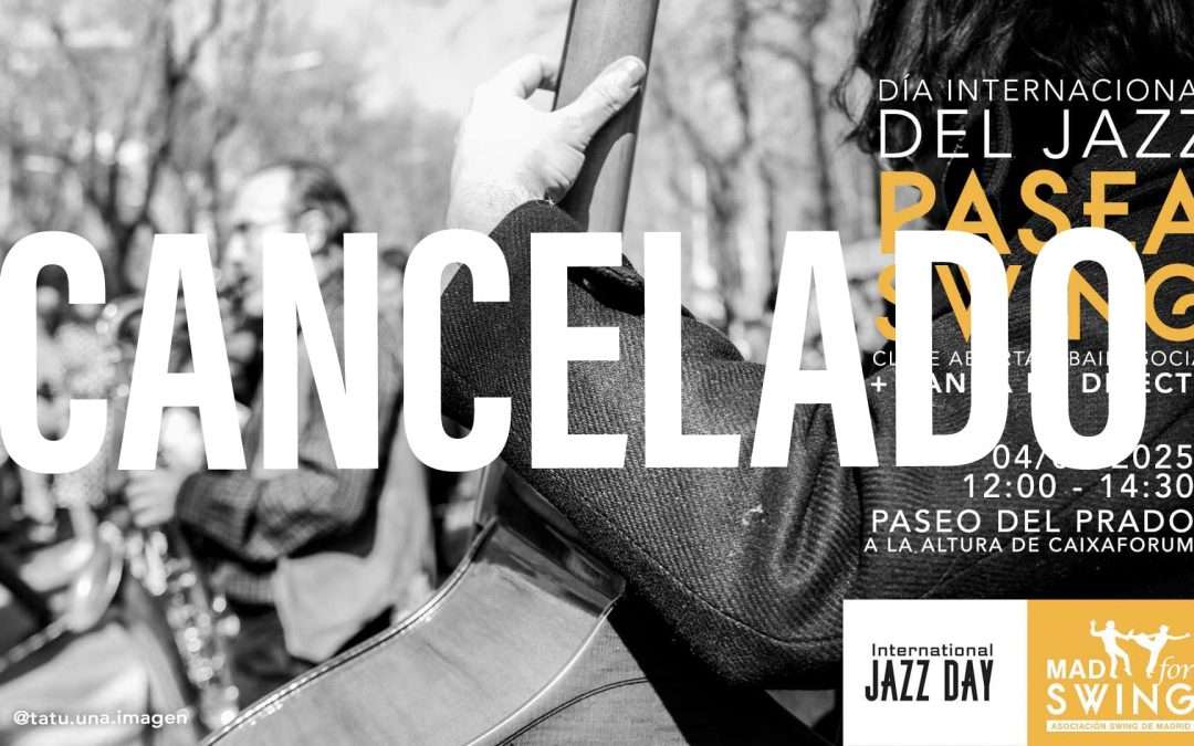 Pasea Swing. Especial Día Internacional del Jazz