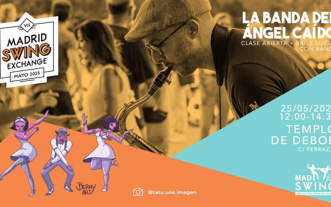 La Banda del Angel Caído – VII Madrid Swing Exchange – Templo de Debod