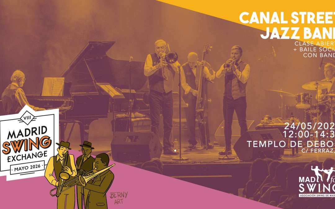 Canal Street Jazz Band – VIlI Madrid Swing Exchange