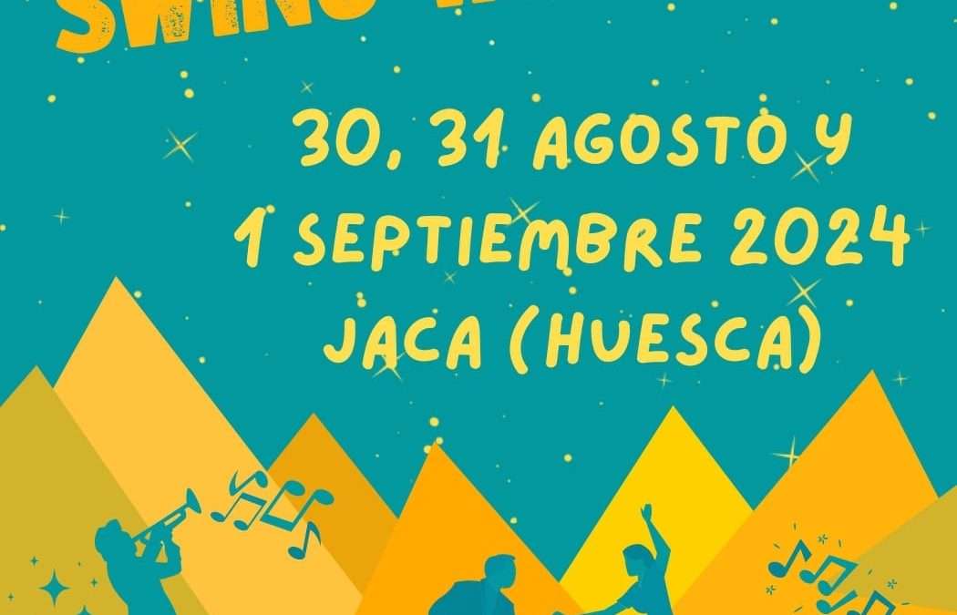 Orosia Swing de Huescon Swing