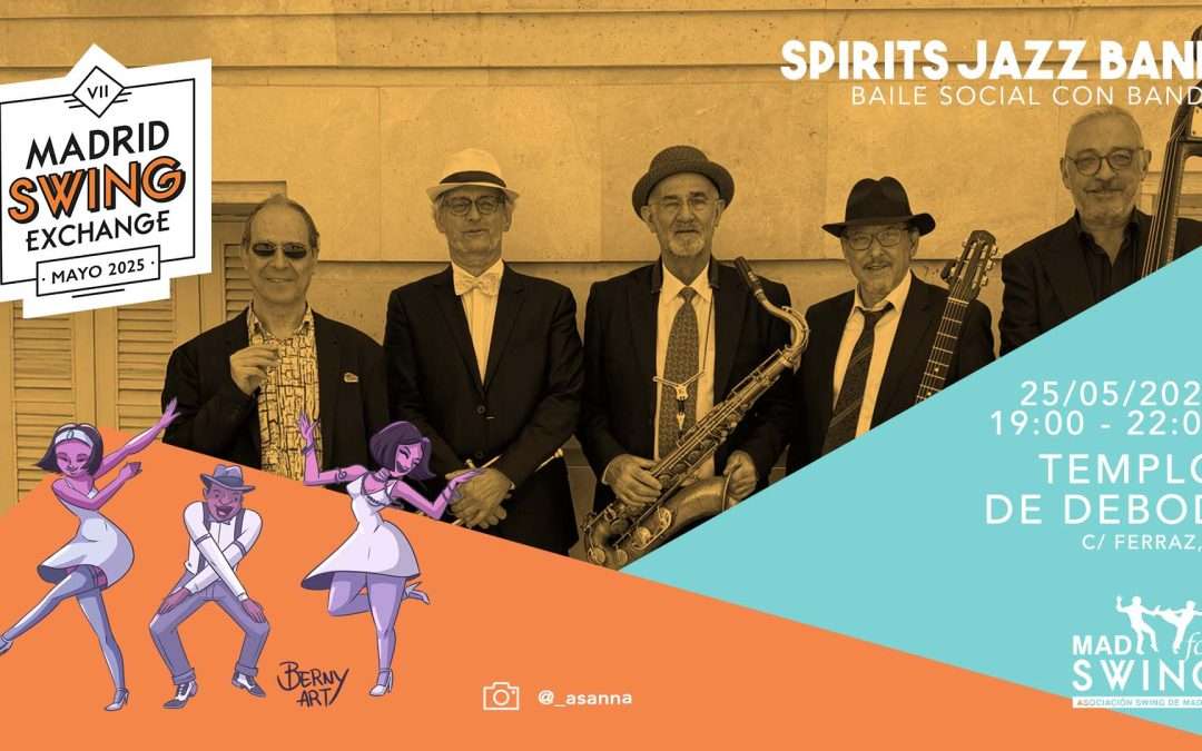 Spirits Jazz Band- VII Madrid Swing Exchange – Templo de Debod